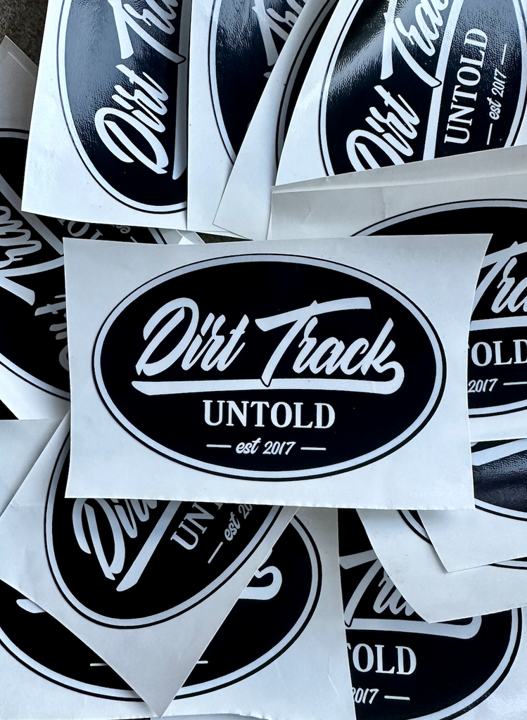 Dirt Track Untold Stickers